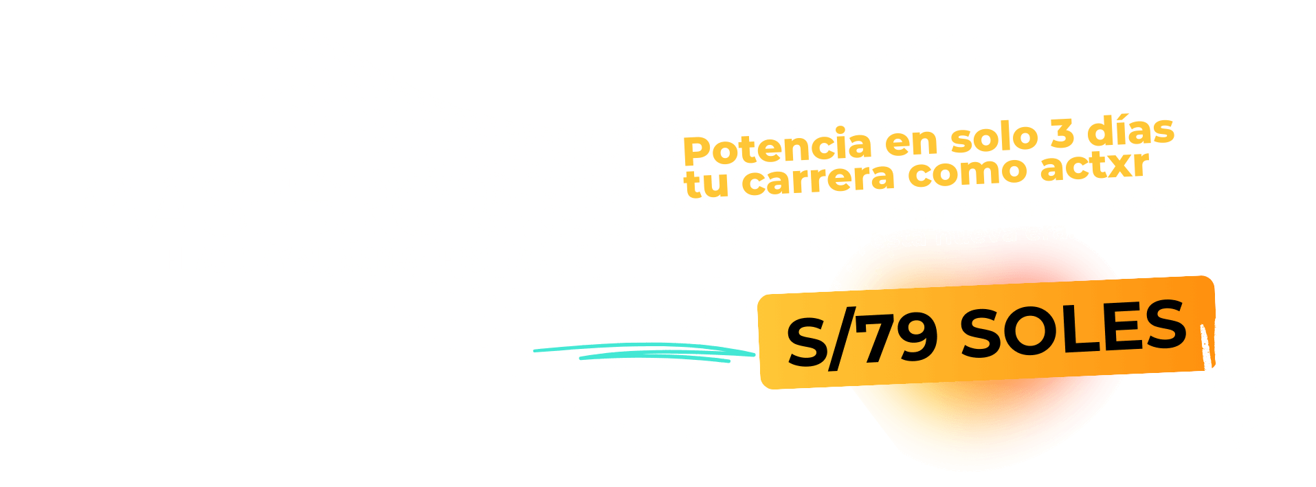  Potencia en solo 3 días tu carrera como actor o actriz creando una marca personal auténtica y rentable en esta nueva era.